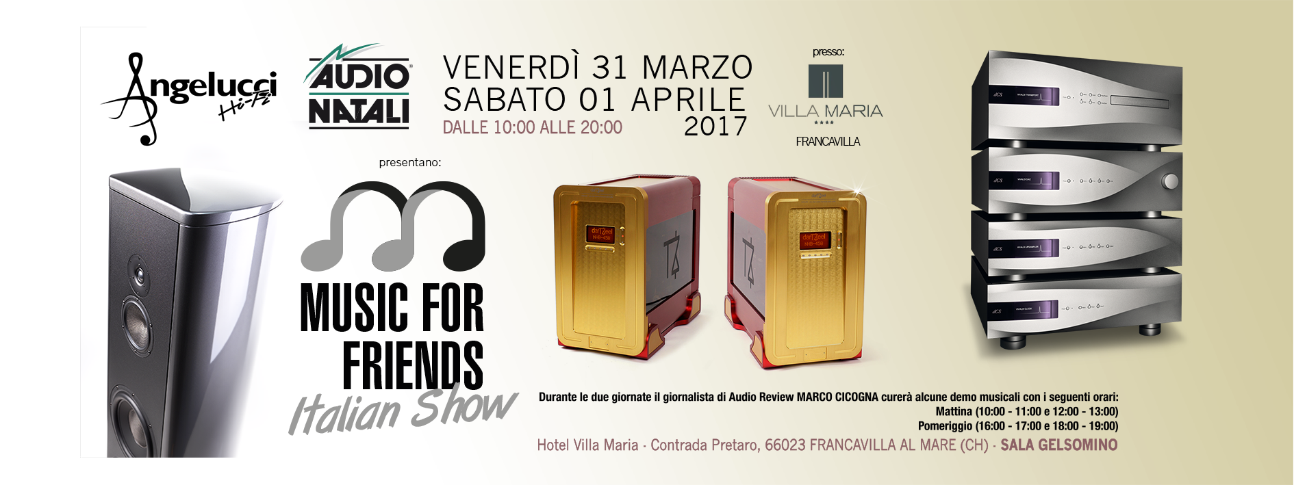 news AudioNatali - Music For Friends - Italian Show 31/03 e 01/04 Francavilla al Mare